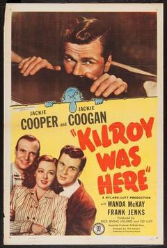 Kilroy Was Here海报