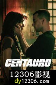 Centauro：暗夜骑士在线观看