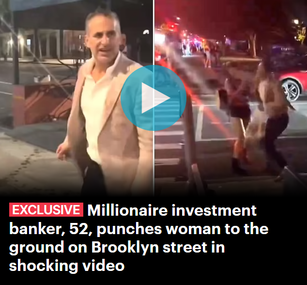 华尔街某投行董事总经理,上周六晚在纽约街头殴打一名