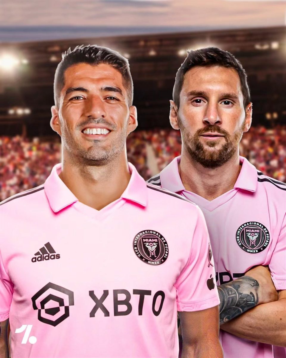 苏亚雷斯与梅西的重聚迈阿密变西半球巴萨