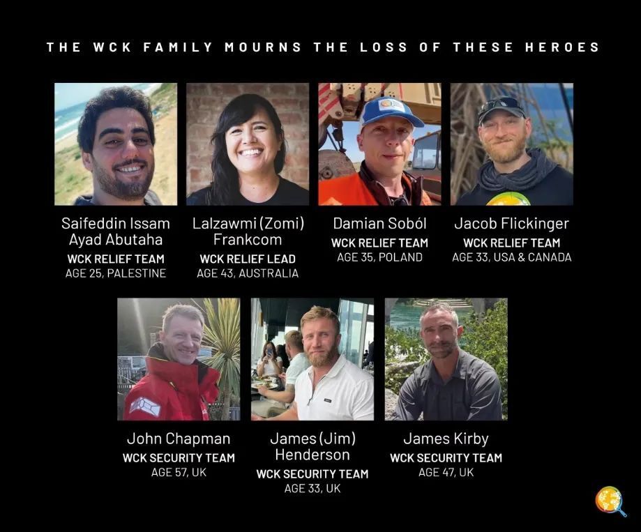 7位慈善组织人员遭以色列空袭遇难,世界中央厨房暂停在