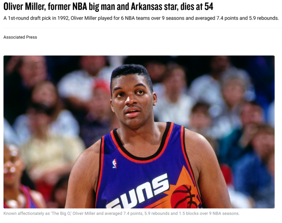 前NBA中锋奥利弗·米勒去世，年仅54岁