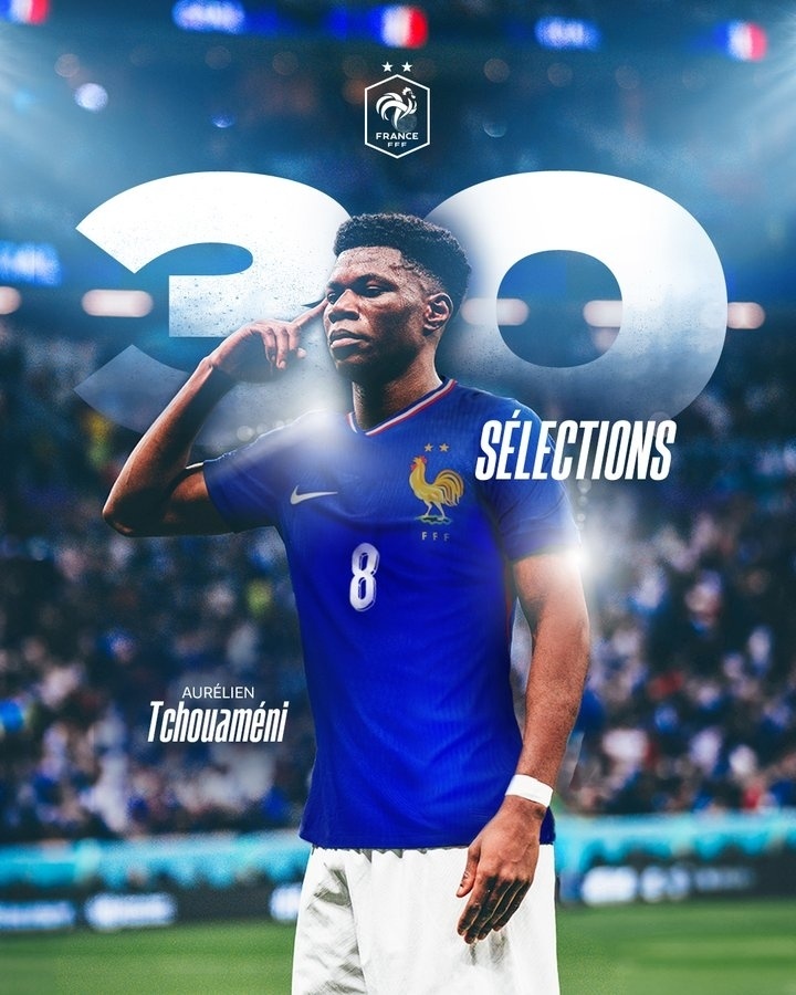 法国国家队官推晒海报祝贺琼阿梅尼完成国家队30场成就