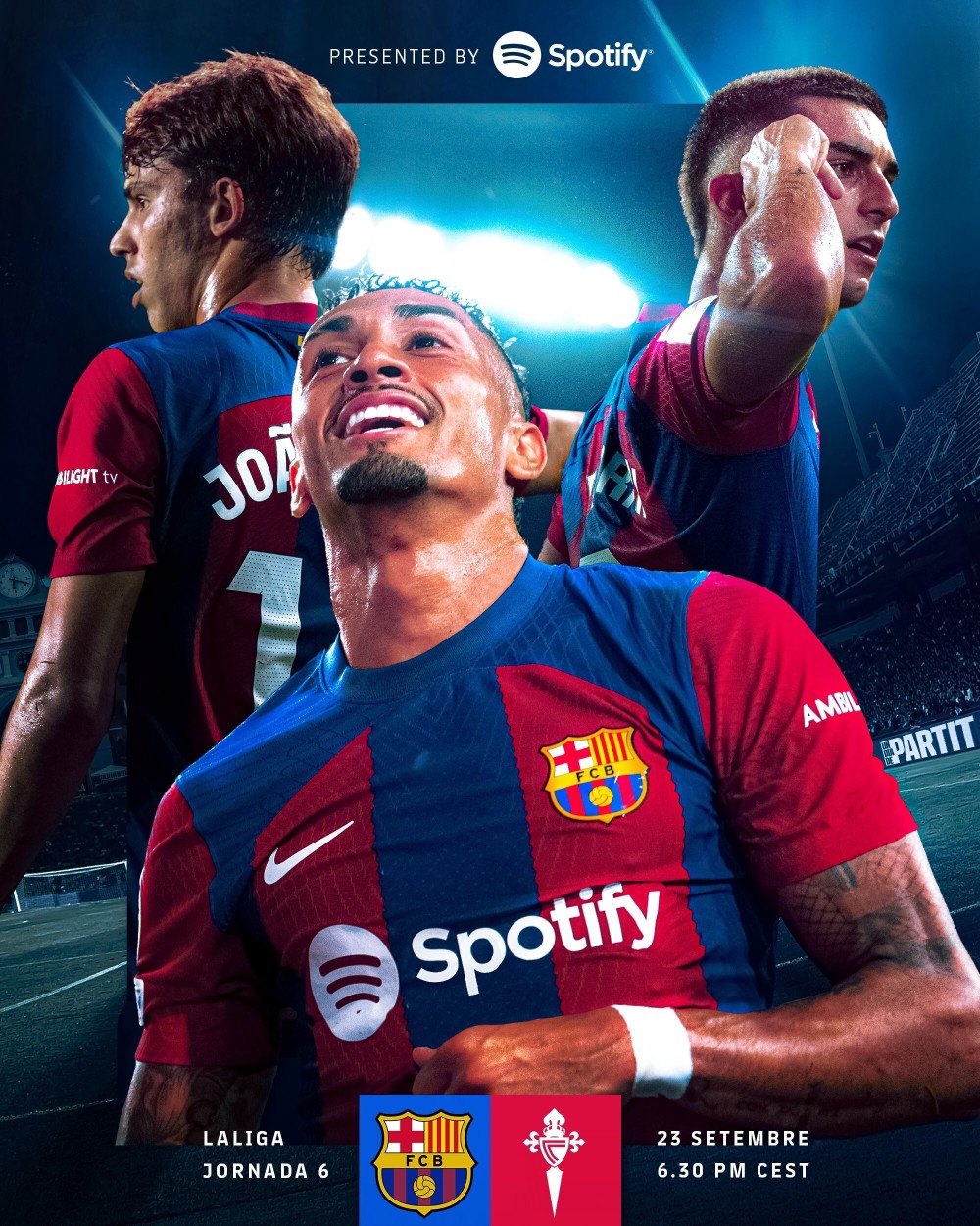 三叉戟巴萨发布比赛海报菲利克斯费兰拉菲尼亚出镜