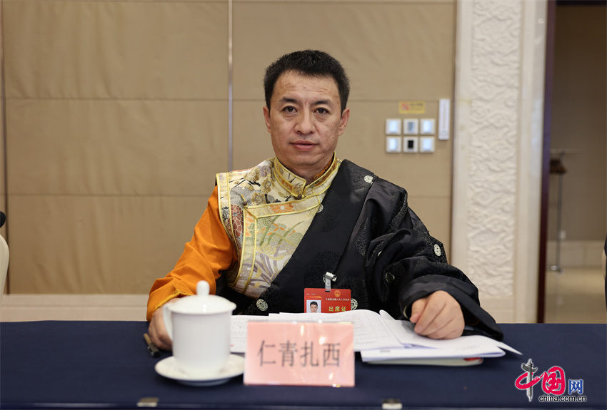 仁青扎西代表坚定不移守好中华水塔建设宜居宜业美丽家园