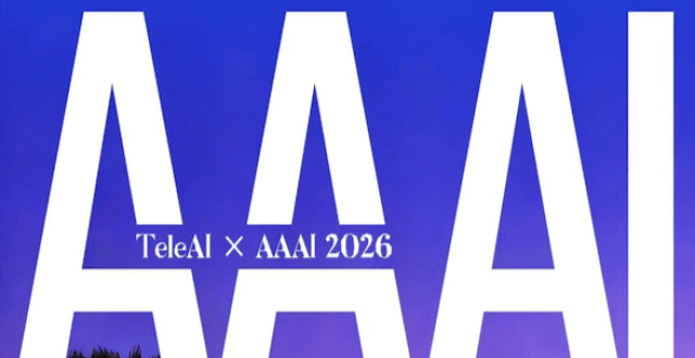 AAAI 2026 新加坡在吗？中国电信 TeleAI 邀你晚宴_腾讯新闻