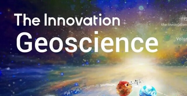 The Innovation Geoscience | Virtual Collection-2023-2025 Summary_腾讯新闻