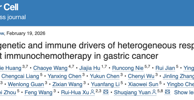 Cancer Cell：徐瑞华/袁庶强/赵齐团队解析胃癌新辅助免疫治疗动态遗传和免疫图谱_腾讯新闻