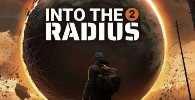 CM Games将于7月24日发行《Into the Radius 2》_腾讯新闻