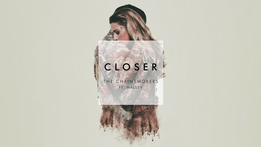 烟鬼组合冠军单曲《closer》,旋律轻快洗脑,好听到耳朵怀孕